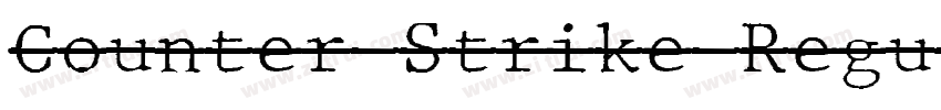 Counter Strike Regul字体转换 Counter Strike Regul字体转换
